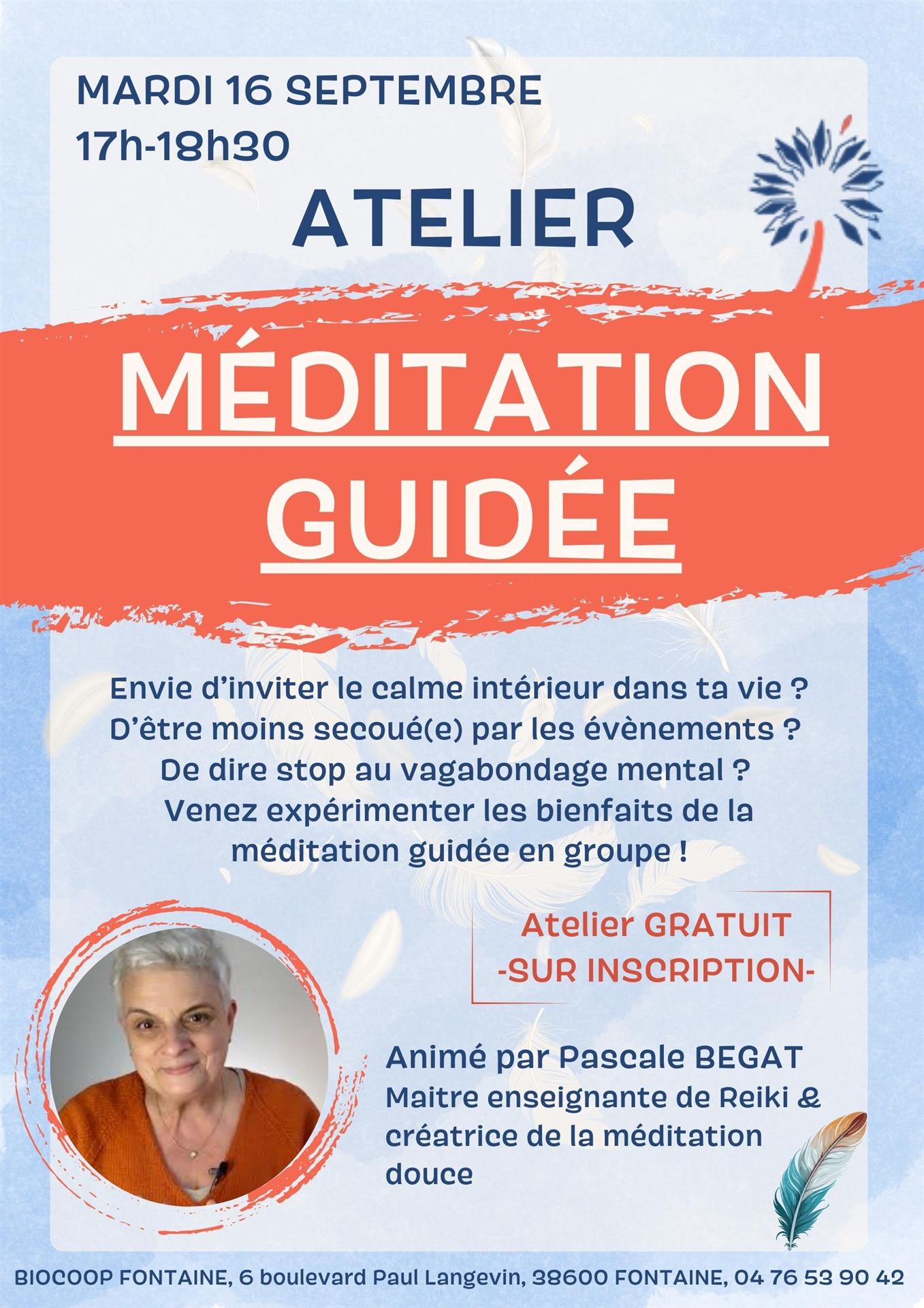 Atelier - Méditation guidée - Mardi 16/09 - 17h-18h30