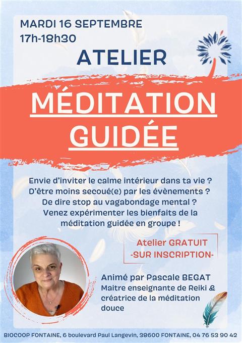 Atelier - Méditation guidée - Mardi 16/09 - 17h-18h30