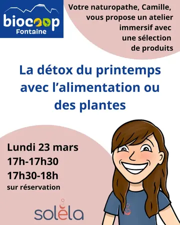 Atelier DETOX DU PRINTEMPS - 23/03 - 17H-17H30 OU 17H30-18H