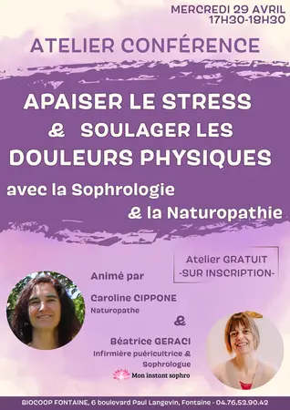 Atelier APAISER LE STRESS ET SOULAGER LES DOULEURS PHYSIQUES - 29/04 - 17H30-18H30