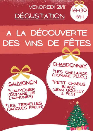 Dégustation de vins : A la découverte des vins de fêtes ! 
