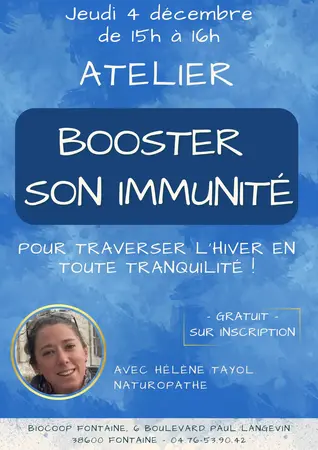 Atelier BOOSTER SON IMMUNITÉ - 04/12 - 15H-16H