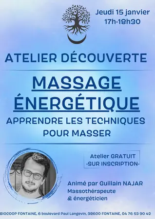 Atelier APPRENDRE LES TECHNIQUES DU MASSAGE ÉNERGÉTIQUE - 15/01/26 - 17H-18H30